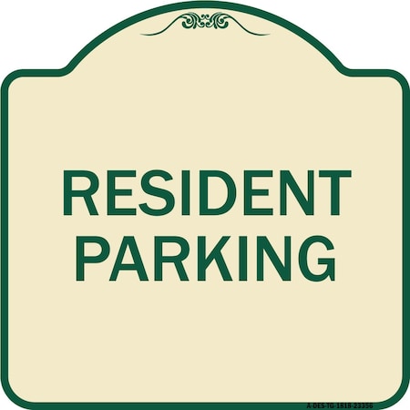 Signmission Parking Resident Parking Heavy-Gauge Aluminum Architectural Sign, 18" x 18", TG-1818-23356 A-DES-TG-1818-23356